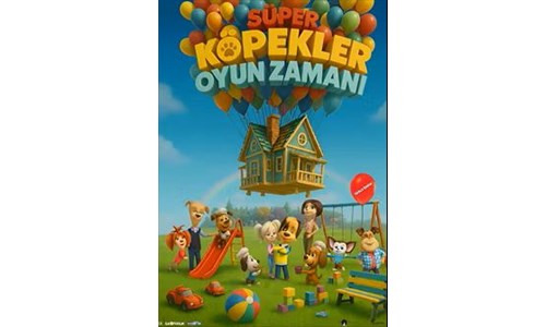 SÜPER KÖPEKLER: OYUN ZAMANI